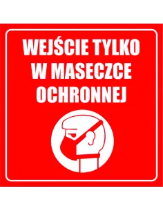 Naklejki Wejście Tylko w Maseczce Ochronnej z Nadrukiem