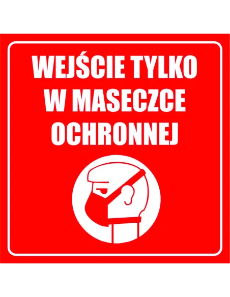 Naklejki Wejście Tylko w Maseczce Ochronnej z Nadrukiem