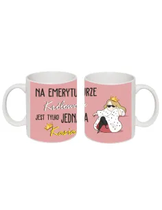 Kubek z Nadrukiem – Emeryturze Królowa Jest Tylko Jedna