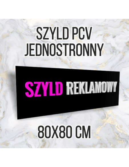 Tablica Reklamowa Szyld PCV 80x80 Jednostronna – Druk