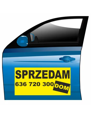 Reklama Magnetyczna – Na Samochód Magnes Sprzedam Dom