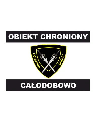 Tablica Informacyjna Obiekt Chroniony – Całodobowo