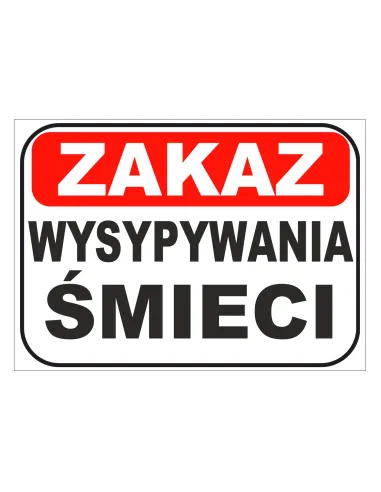 Tablica Informacyjna Zakaz Wysypywania Personalizowany