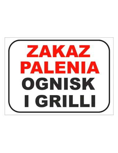 Tablica Informacyjna Zakaz Palenia Ognisk i Grilli