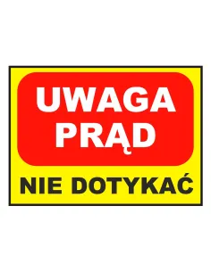 Tablica Informacyjna Uwaga Prąd Personalizowany z Nadrukiem