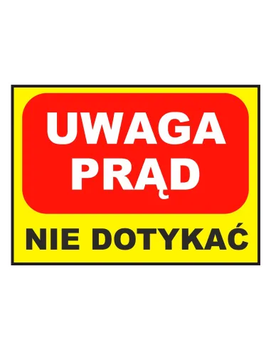 Tablica Informacyjna Uwaga Prąd Personalizowany z Nadrukiem