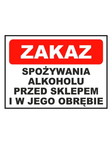 Tablica Informacyjna Zakaz Spożywania Alkoholu w Sklepie