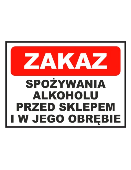 Tablica Informacyjna Zakaz Spożywania Alkoholu w Sklepie