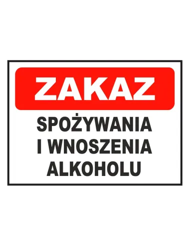 Tablica Informacyjna Zakaz Spożywania Wnoszenia Alkoholu