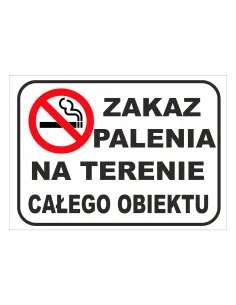 Tablica Informacyjna Zakaz Palenia Terenie Całego Obiektu