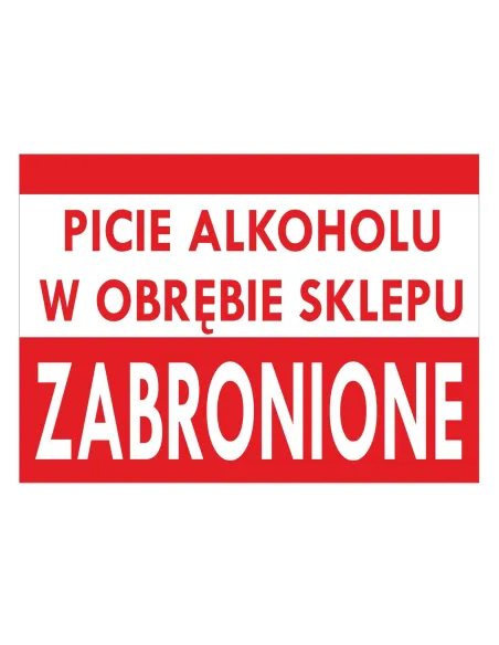 Tablica Informacyjna Picie Alkoholu w Obrębie Sklepu
