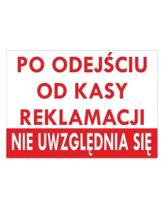 Tablica Informacyjna po Odejściu od Kasy Reklamacji Nie
