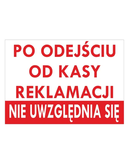 Tablica Informacyjna po Odejściu od Kasy Reklamacji Nie