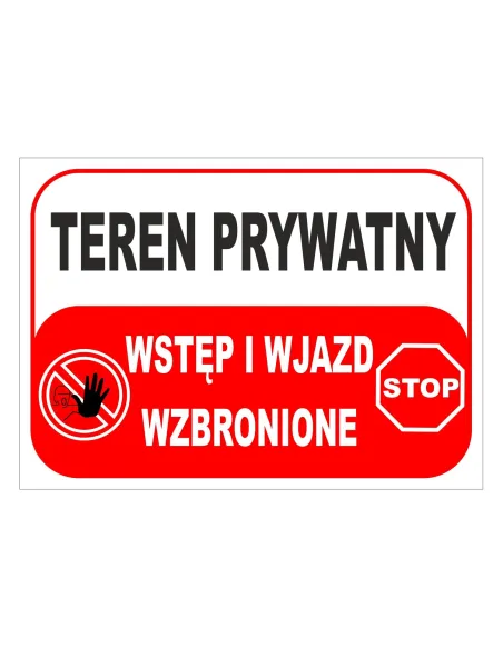 Tablica Informacyjna Teren Prywatny z Nadrukiem z Projektem