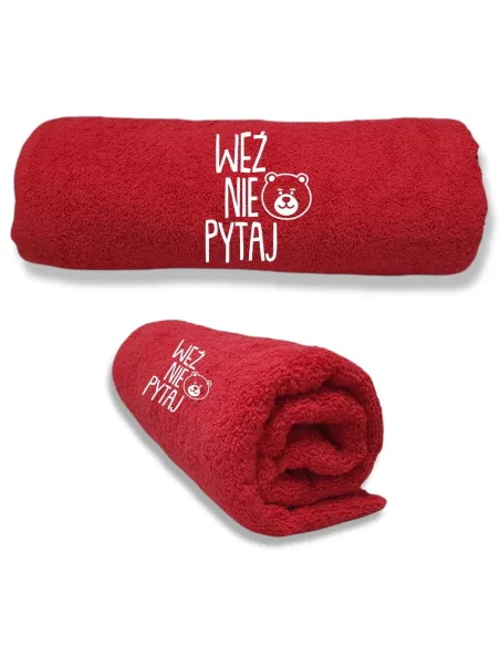 Ręcznik z Haftem Prezent Weź Nie Pytaj Przytul na Prezent