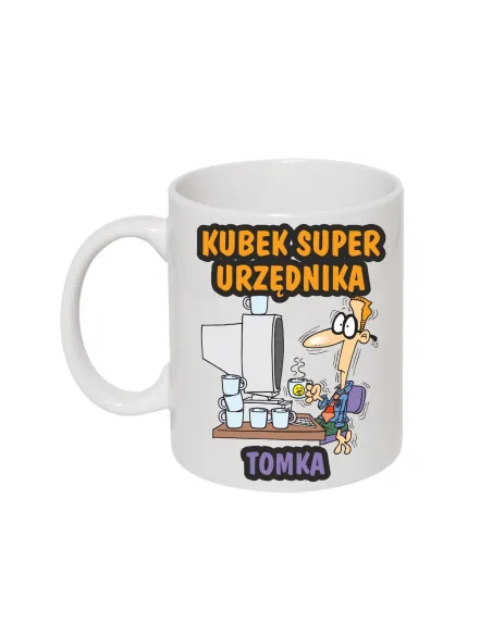 Kubek – Śmieszny Prezent Imieniem Nadrukiem Urzędnika