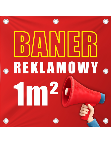 Baner Reklamowy, Banery Reklamowe PLANDEKI REKLAMOWE druk UV 1m2 + Projekt