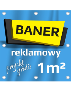 BANER REKLAMOWY 1m2 SOLIDNY, NAJLEPSZA JAKOŚĆ banery z oczkami na metry
