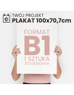 PLAKAT B1 70,7x100cm FOTO FULL KOLOR GRUBY PAPIER wysoka jakość 1szt