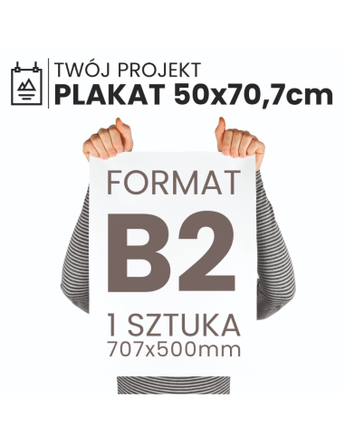 Foto Plakat B2 50x70,7cm Full Kolor Papier premium Wysoka Rozdzielczość 1szt