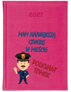 Kalendarz A5 2027 TYGODNIOWY z nadrukiem prezent DLA POLICJANTA z imieniem