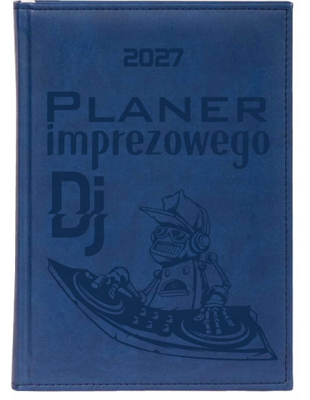 KALENDARZ książkowy A5 2027 DZIENNY planer z grawerem DLA DJ TWÓJ NAPIS