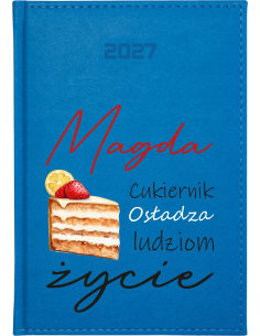 KALENDARZ A5 2027 dzienny z nadrukiem uv DLA CUKIERNIKA z imieniem