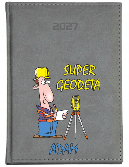 KALENDARZ książkowy A5 2027 dzienny z nadrukiem terminarz DLA GEODETY