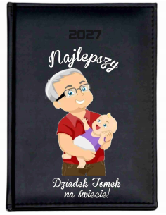 KALENDARZ A5 2027 DZIENNY z nadrukiem uv najlepszy dziadek na świecie imię