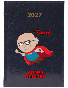 KALENDARZ A5 2027 TYGODNNIOWY z nadrukiem dla dziadka SUPER DZIADEK + IMIĘ