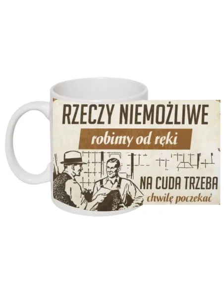 Kubek PRL Śmieszny z Nadrukiem Rzeczy Niemożliwe Robimy