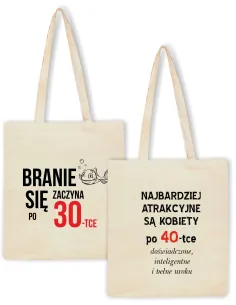 Eko Torba Prezent Branie Zaczyna Się 30 40 50 z Nadrukiem