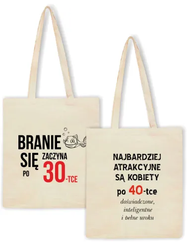 Eko Torba Prezent Branie Zaczyna Się 30 40 50 z Nadrukiem