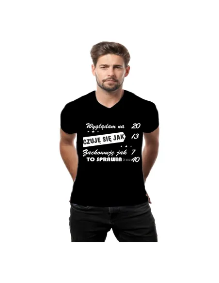 Koszulka z Nadrukiem Urodziny 18 20 30 Wyglądam Czuję