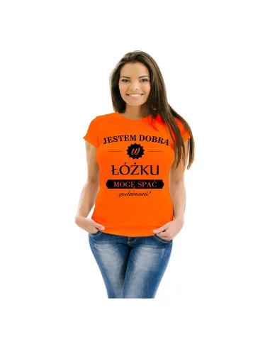 Śmieszna Koszulka z Nadrukiem Jestem Dobra w Łóżku Mogę