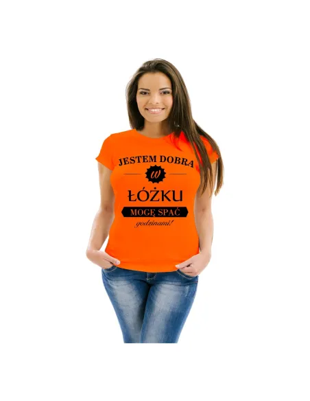 Śmieszna Koszulka z Nadrukiem Jestem Dobra w Łóżku Mogę