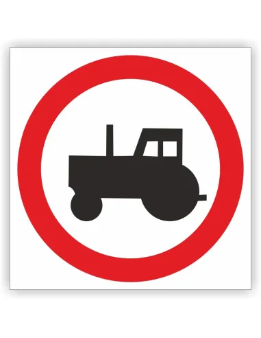 Znak Drogowy Tablica Informacyjna Zakaz Wjazdu Ciągników