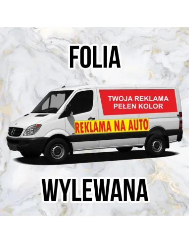 Naklejka – Na Samochód Folia Wylewana Reklama Reklamowa
