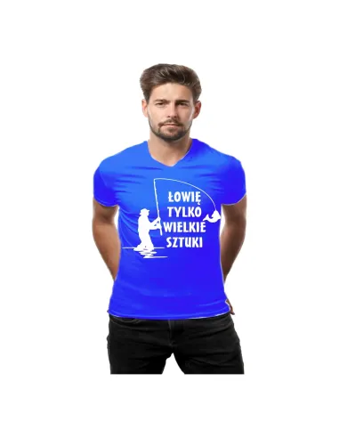 Koszulka z Nadrukiem Łowię Tylko Wielkie Sztuki Koszulki