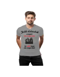 Koszulka z Nadrukiem Jeśli Dziadek Tego Nie Naprawi To