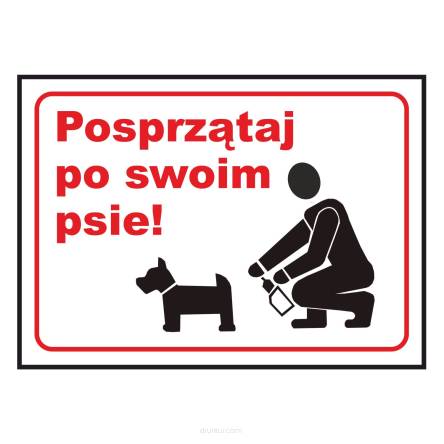 Tablica informacyjna posprzątaj po swoim psie!