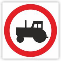 Znak drogowy Tablica informacyjna B6 zakaz wjazdu ciągników rolniczych - znak zakazu 60x60 cm