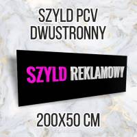 Tablica reklamowa szyld PCV 200x50 dwustronny