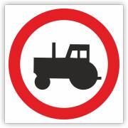 Znak drogowy Tablica informacyjna B6 zakaz wjazdu ciągników rolniczych - znak zakazu 30x30 cm