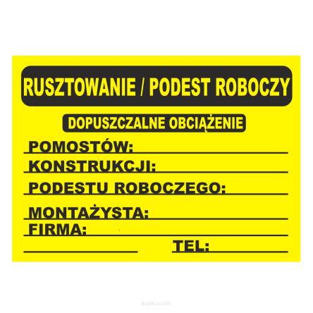 Tablica informacyjna rusztowanie podest roboczy