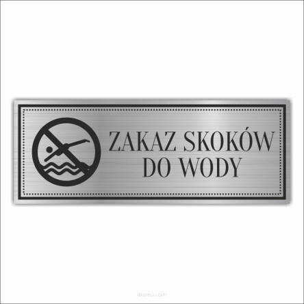 Tabliczka Grawerowana ZAKAZ SKOKÓW DO WODY