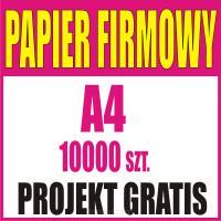 Papier firmowy A4 10 000 sztuk + PROJEKT gratis