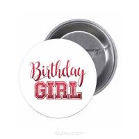 Przypinki buttony BIRTHDAY GIRL znaczki badziki z grafiką 