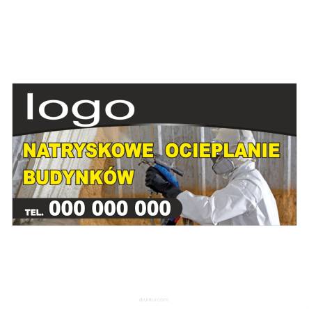 Baner reklamowy gotowe wzory banerów - Natryskowe ocieplanie budynków