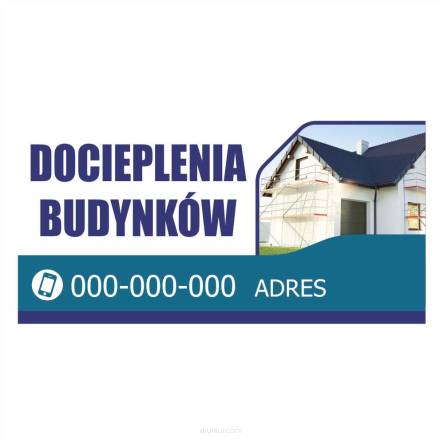 Baner reklamowy gotowe wzory banerów - Docieplenia budynków